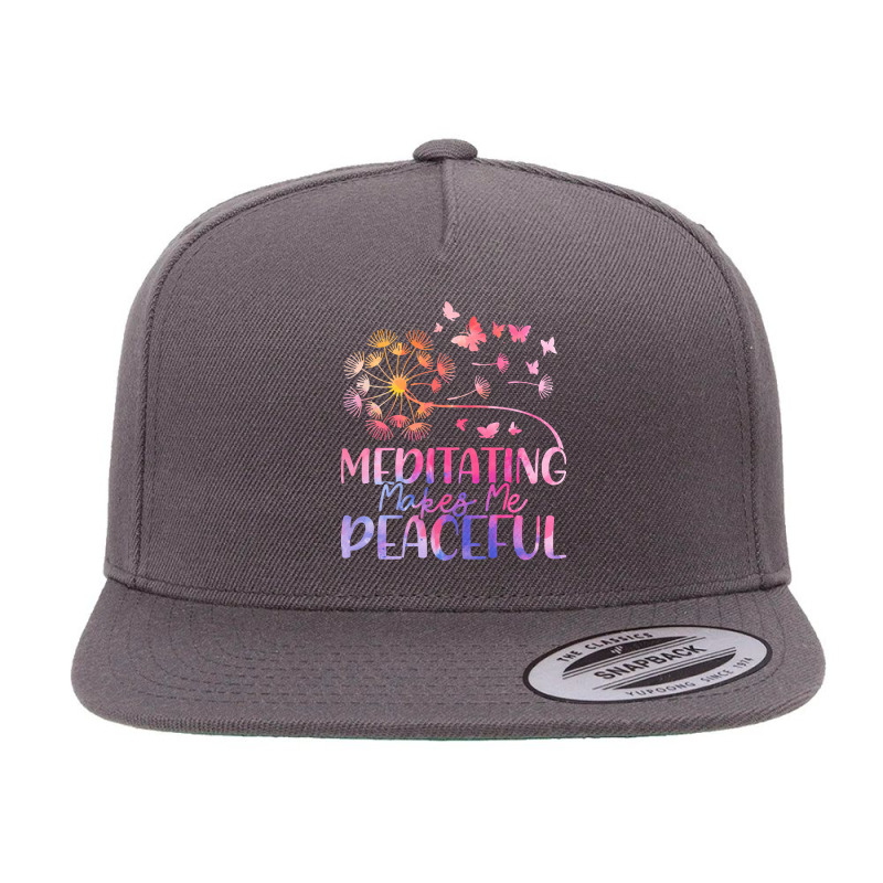 Meditation T  Shirt Meditating Makes Me Peaceful Meditation Spiritual 5 panel snapback cap by cabotageevolve | Artistshot