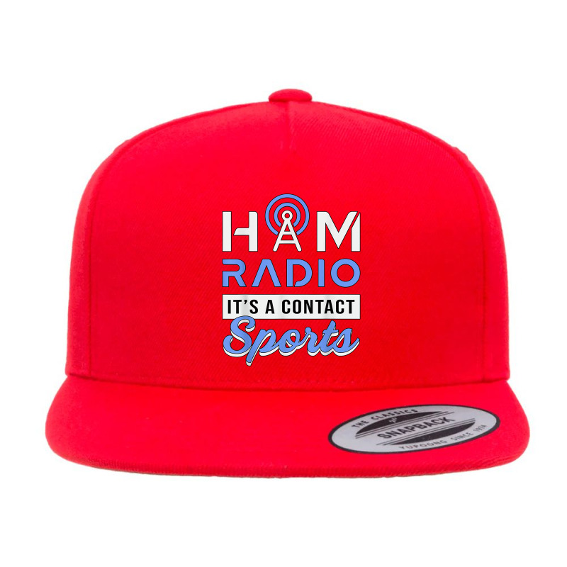 Ham Radio It's A Contact Sports Amateur Operator Ham Radio T Shirt 5 panel snapback cap by lorebrend | Artistshot