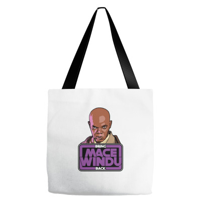 Bring Mace Windu Back Tote Bags Designed By Bariteau Hannah