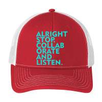 Alright Stop Collaborate And Listen Pa Trucker Cap | Artistshot