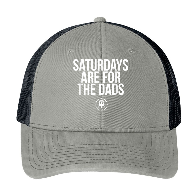 Fathers Day New Dad Gift Saturdays Are For The Dads T Shirt Pa Trucker Cap by ebertfran1985 | Artistshot