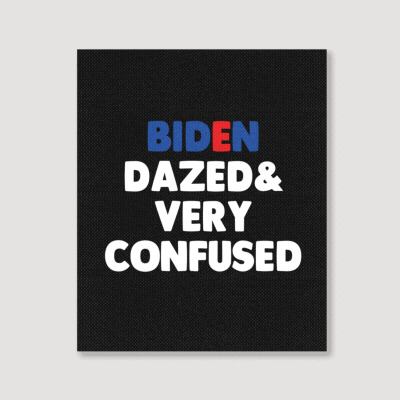 Biden Dazed And Very Confused Portrait Canvas Print Designed By Bariteau Hannah