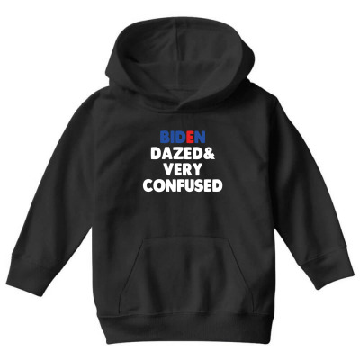 Biden Dazed And Very Confused Youth Hoodie Designed By Bariteau Hannah