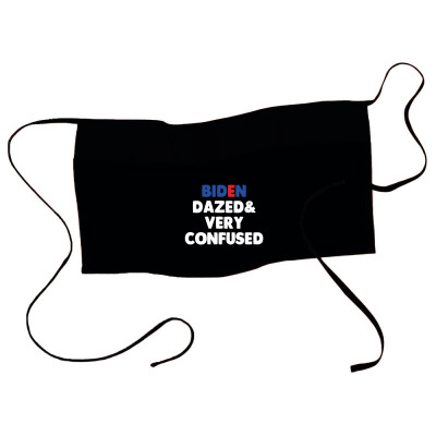Biden Dazed And Very Confused Waist Apron Designed By Bariteau Hannah
