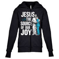 Jesus Is The Source Of Ourjoy Youth Zipper Hoodie | Artistshot