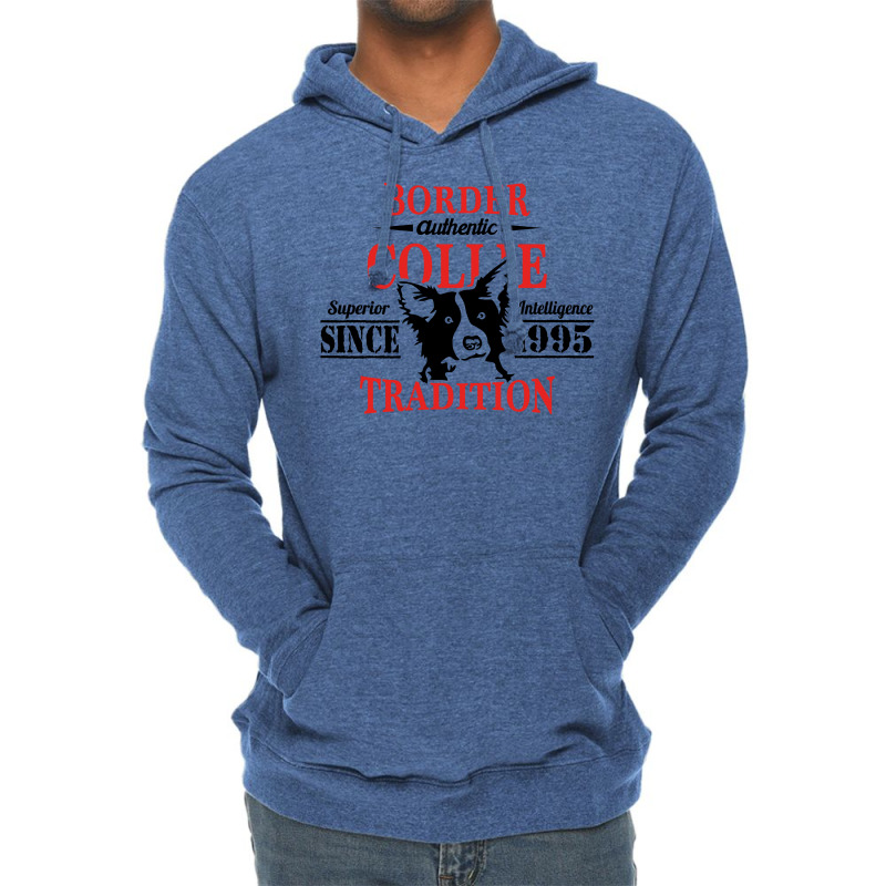 Authentic Border Collie Tradition Lightweight Hoodie | Artistshot