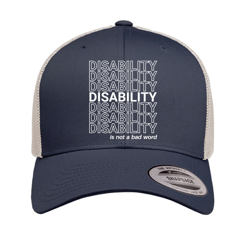 Disability Is Not A Bad Word, Happy Disability Pride Month Pullover Ho Retro Trucker Cap by gehriglyssy | Artistshot