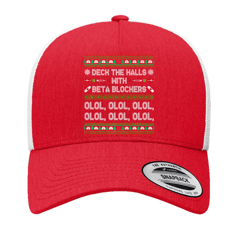 Deck The Halls With Beta Blockers Funny Nurse Christmas Ugly Premium T Yupoong Trucker Cap by Saiful_Siddique | Artistshot