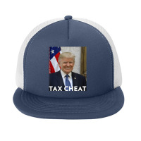 Tax Cheat Trump Foam Snapback Hat | Artistshot