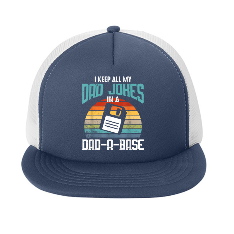 Funny Dad Jokes Database Pun Best Dad Humor Fathers Day T Shirt Foam Snapback hat by copedoire | Artistshot