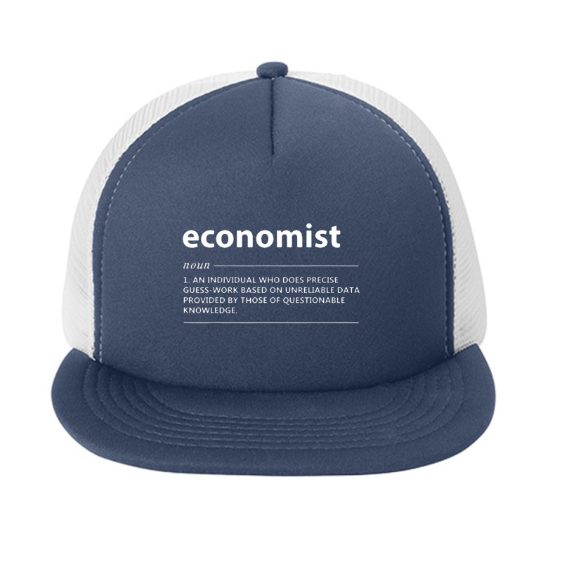 Distressed Economist Definition Funny Economics Foam Snapback hat by matiroso | Artistshot