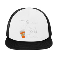 Tis The Season To Be Basic For Dark Foam Snapback Hat | Artistshot