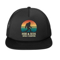 Hide And Seek World Champion Bigfoot Believer Long Sleeve T Shirt Foam Snapback Hat | Artistshot