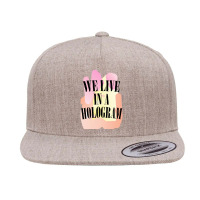 We Live In A Hologram,90s Nihilist Pastel Statement,holographic 5 Panel Snapback Cap | Artistshot