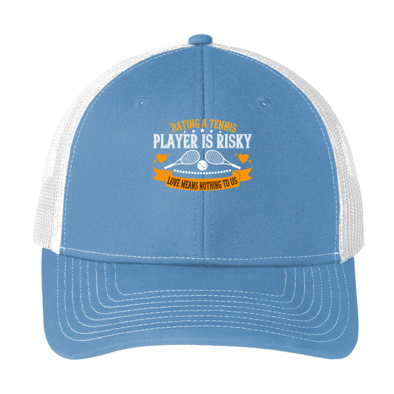 Tennis Lover Dating A Player Is Risky Love Means Nothing To Us 307 Ten Pa Trucker Cap by circularflap | Artistshot