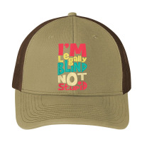 I'm Legally Blind Not Stupid   Blindness Visually Impaired T Shirt Pa Trucker Cap | Artistshot