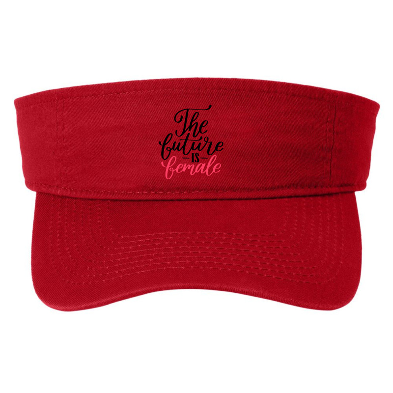 Future Is Female Hand Lettering Style Fashion Visor by Bertaria | Artistshot