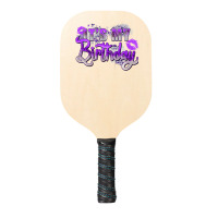 Purple Its My Birthday Pickleball Paddle | Artistshot