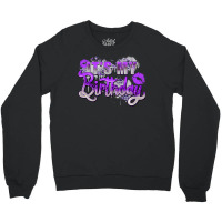 Purple Its My Birthday Crewneck Sweatshirt | Artistshot