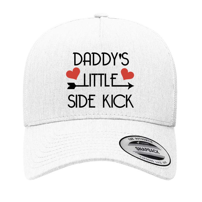 Daddys Little Side Kick Yupoong Trucker Cap by nailunhaydar | Artistshot