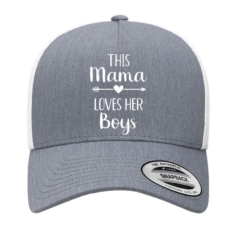 Mom This Mama Loves Her Boys Pullover Hoodie Yupoong Trucker Cap | Artistshot