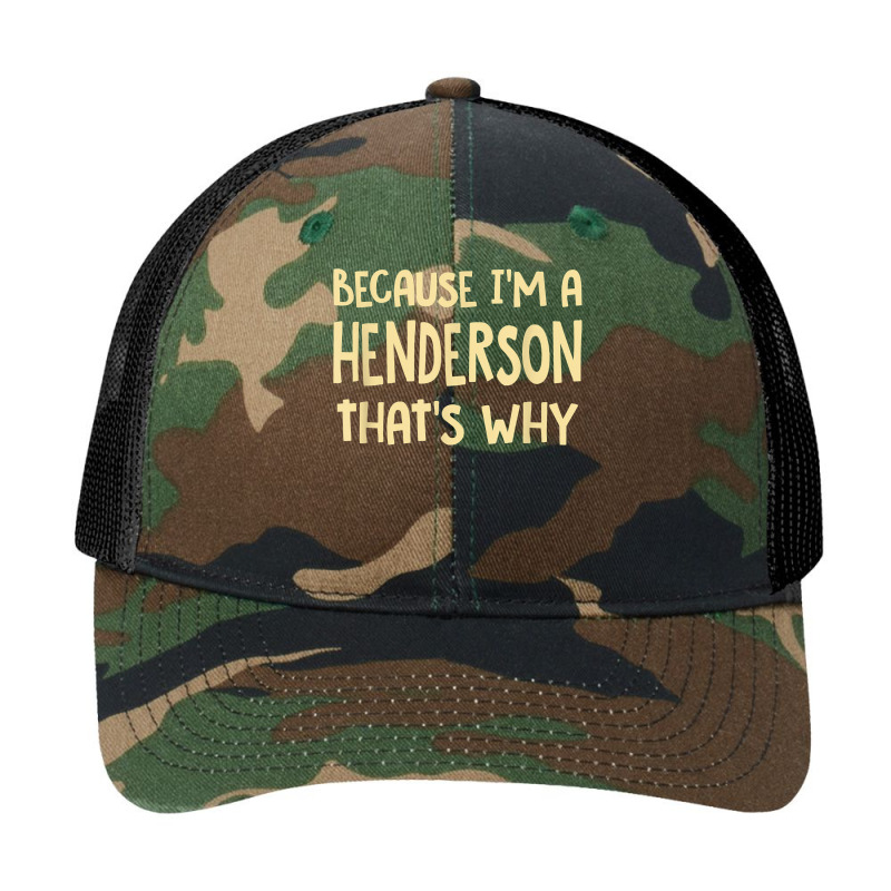 Because I'm A Henderson Nevada Personalized Nv Custom T Shirt Pa Trucker Cap by bibonzgulnacqo | Artistshot