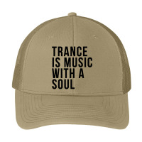 Trance Is Music With A Soul Pa Trucker Cap | Artistshot