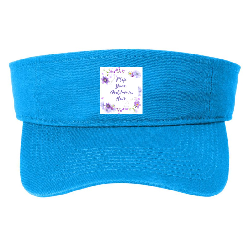 Flip Your Gd Hair   Charlies Fashion Visor | Artistshot