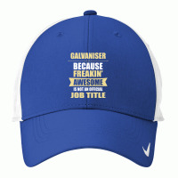 Galvaniser Because Freakin' Awesome Isn't A Job Title Nike Dri-fit Cap | Artistshot