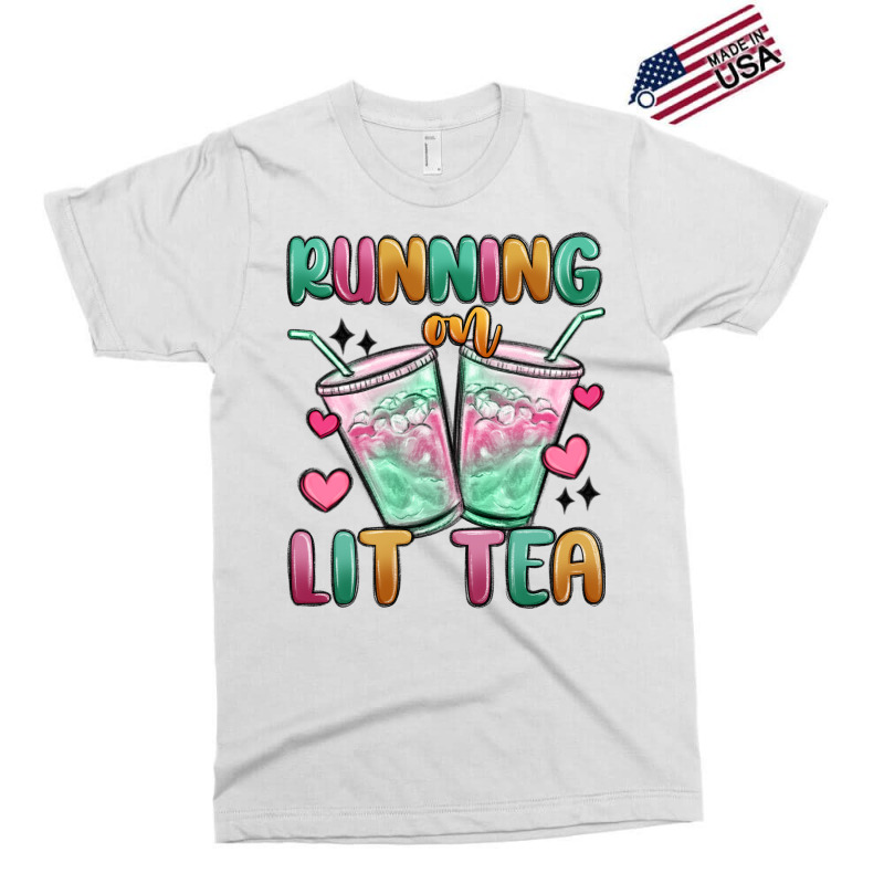 Running On Lit Tea Exclusive T-shirt | Artistshot