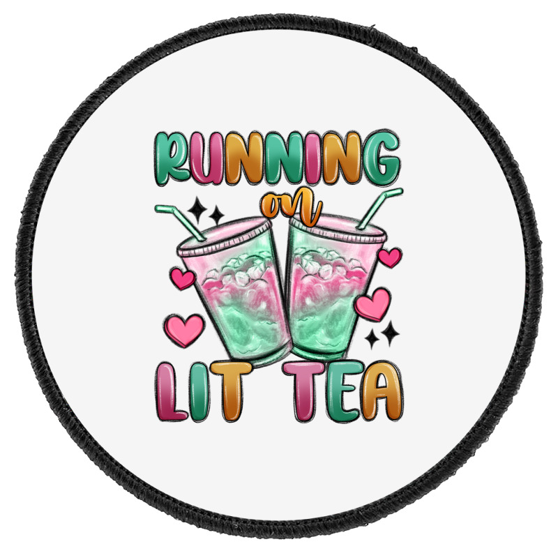 Running On Lit Tea Round Patch | Artistshot