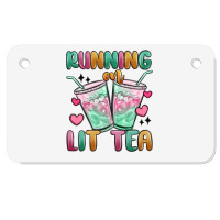 Running On Lit Tea Motorcycle License Plate | Artistshot