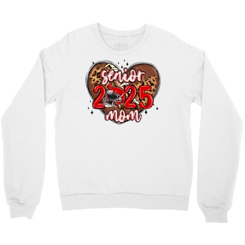 Senior 2025 Mom Football Crewneck Sweatshirt | Artistshot