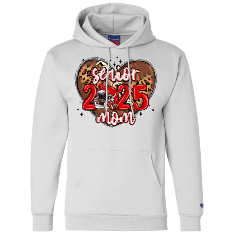 Senior 2025 Mom Football Champion Hoodie | Artistshot