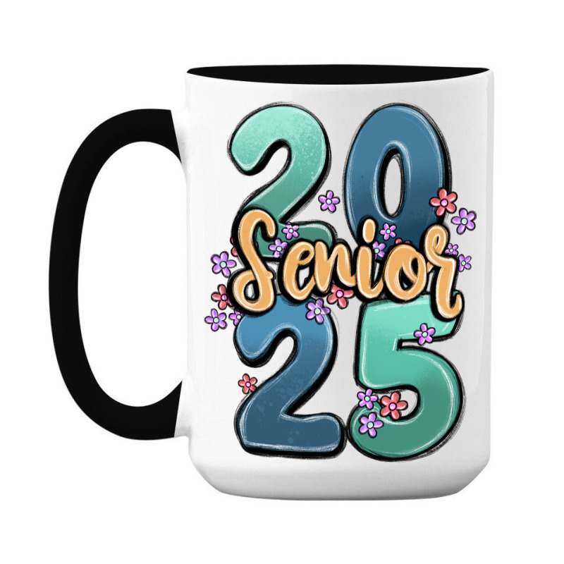 Senior 2025 15 Oz Coffee Mug | Artistshot