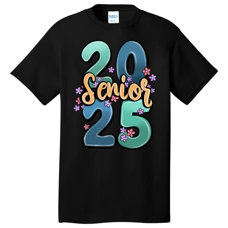 Senior 2025 Basic T-shirt | Artistshot