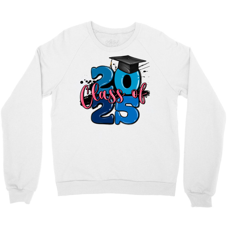 Class Of 2025 Crewneck Sweatshirt | Artistshot