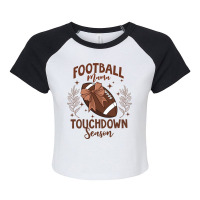 Football Mama Touchdown Season Coquette Raglan Crop Top | Artistshot