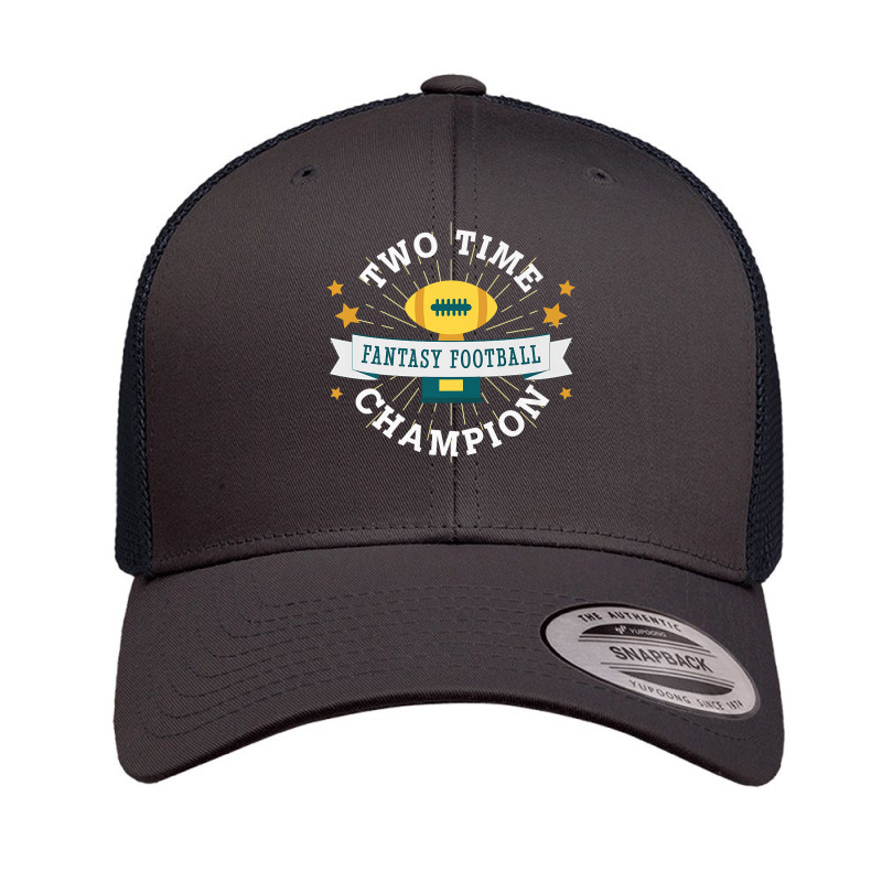 Two Time Champion Fantasy Football Premium T Shirt Retro Trucker Cap by zagelmaglime | Artistshot