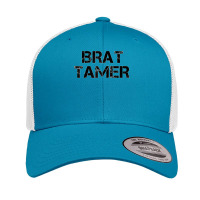 Brat Tamer Bdsm Dominant Submissive Brat Kinky Fetish Raglan Baseball  Retro Trucker Cap | Artistshot