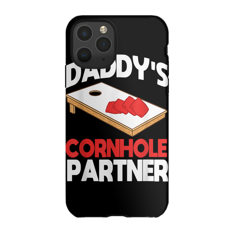 Daddy's Cornhole Partner Father's Day T Shirt Iphone 11 Pro Case | Artistshot