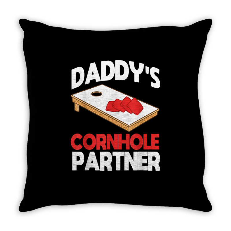 Daddy's Cornhole Partner Father's Day T Shirt Throw Pillow | Artistshot