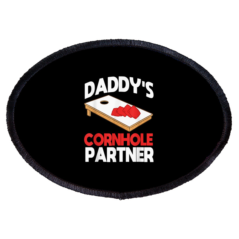 Daddy's Cornhole Partner Father's Day T Shirt Oval Patch | Artistshot