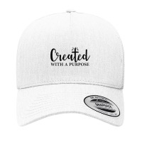 Created With A Purpose Christian Faith Men Women Yupoong Trucker Cap | Artistshot