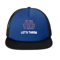 Track And Field Shot Put Discus Throwers No Excuses Gifts T Shirt Foam Snapback Hat | Artistshot