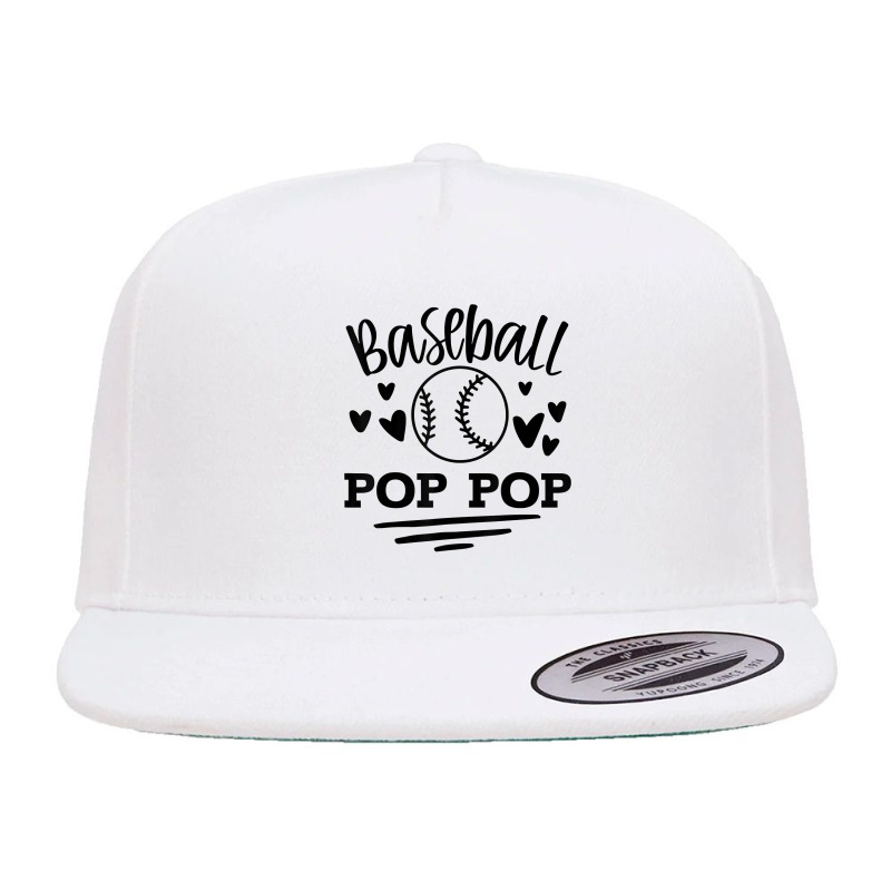 Cute Pop Pop Baseball Pop Pop T Shirt 5 Panel Snapback Cap | Artistshot