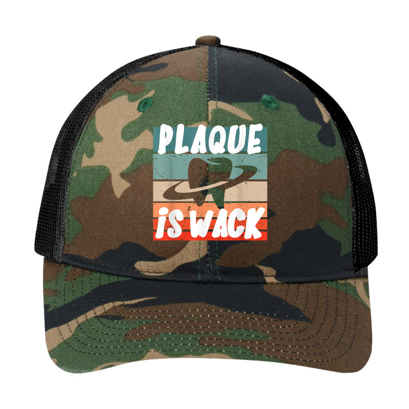 Plaque Is Wack   Dental T Shirt Pa Trucker Cap | Artistshot