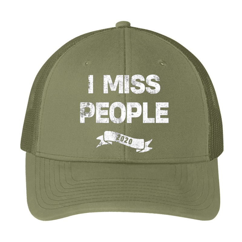 I Miss People 2020 For Dark Pa Trucker Cap by daniellepaine | Artistshot