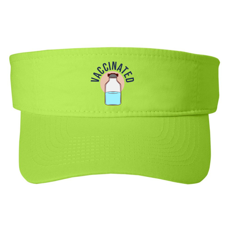 Vaccinated, I Am Vaccinated, Vaccines, Vaccinate Fashion Visor by Zero_art | Artistshot