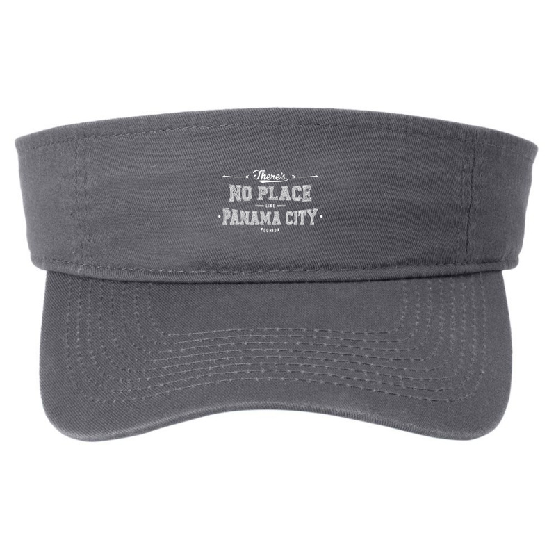 There's No Place Like Panama City Florida Fashion Visor by expresionesjmvg | Artistshot